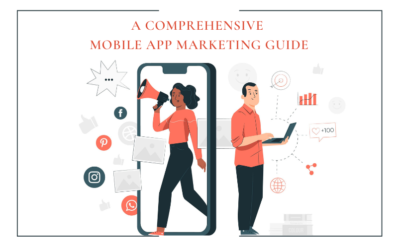 Un guide complet du marketing des applications mobiles